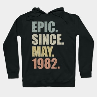 37th Birthday Gift Epic Since May 1982 37 Years Old Hoodie